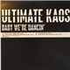 Ultimate Kaos - Baby We're Dancing